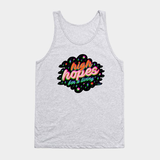 High Hopes Tank Top by Doodle by Meg